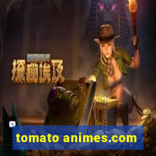 tomato animes.com